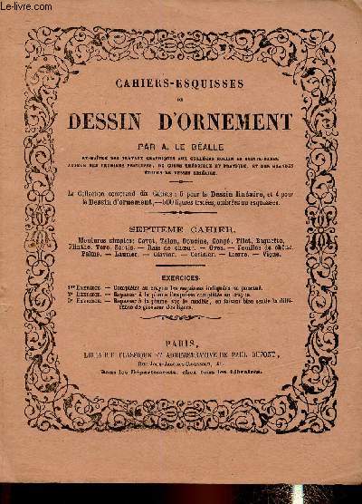 Cahiers-esquisses de Dessin d'ornement. 7eme cahier.