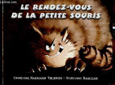 Le rendez-vous de la petite souris