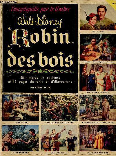Robin des bois. L'encyclopdie par le timbre (Collection 