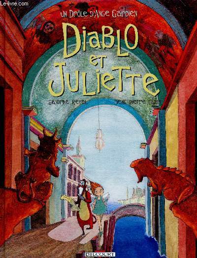 Diablo et Juliette. Un drle d'ange gardien (Collection 