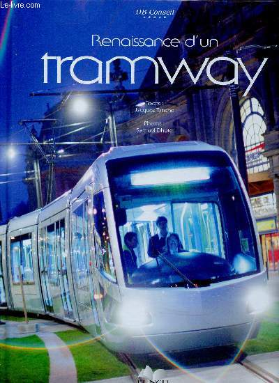 Renaissance d'un tramway (Collection 