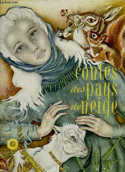 Contes des pays de neige : contes populaires russes, contes de Grimm, conte d'Andersen, L'me de Mlitone d'Henri Troyat