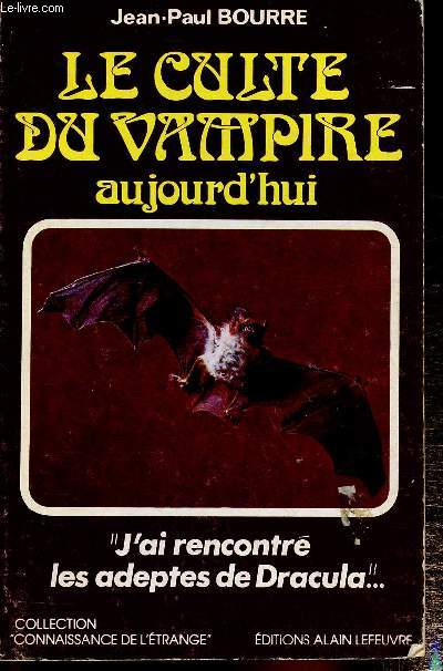 Le culte du vampire aujourd'hui (Collection 
