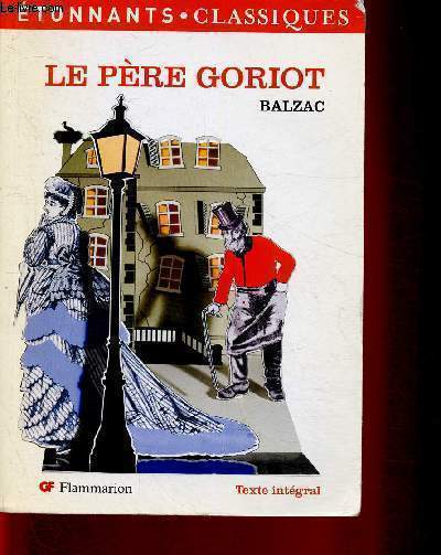 Le Pre Goriot. Texte intgral (Collection 