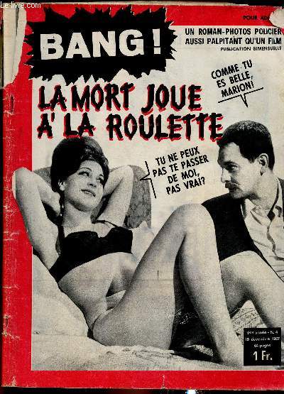 Bang ! (n4, 20 dcembre 1967). La mort joue  la roulette. Justine