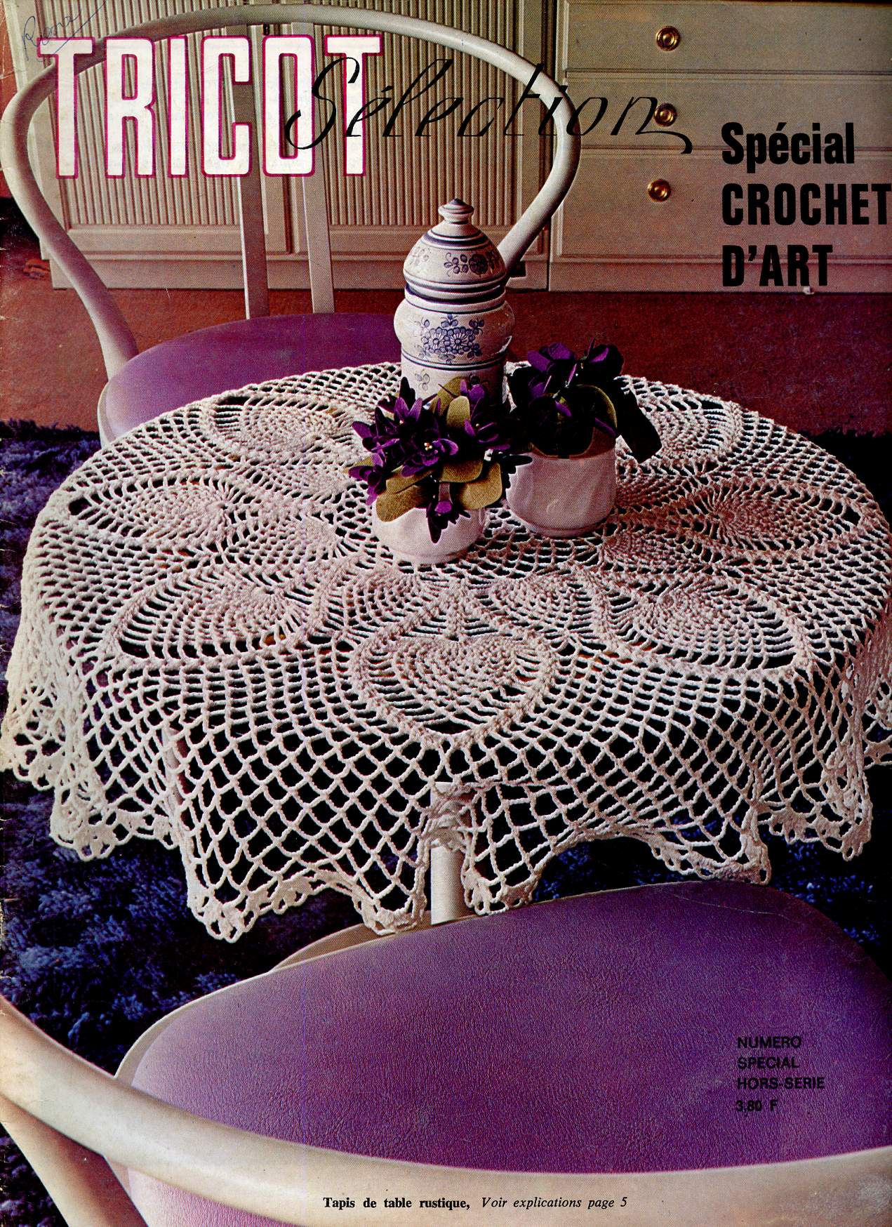 Tricot slection : spcial crochet d'art (hors-srie). 1er trimestre 1972. Napperon 