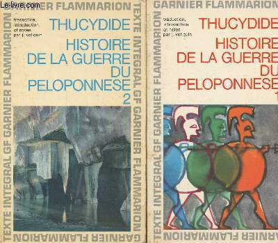 Histoire de la guerre du Ploponnese I et II. Texte intgral
