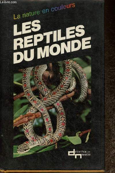 Les reptiles du monde (Collection 