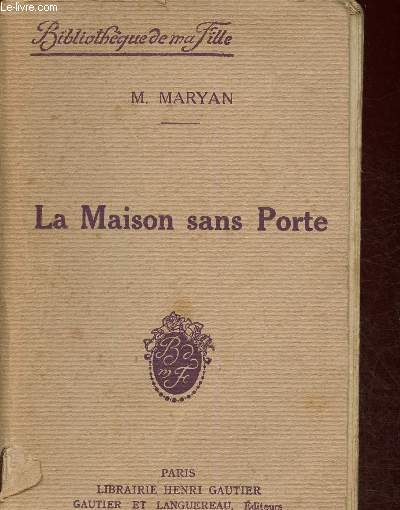 La maison sans porte (Collection 