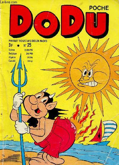 Dodu Poche n25, mai-juin 1974 :Dodu, ce cher ptrole ! - Le cadeau de Dodu - Magicus fait du camping - etc