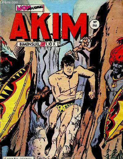 Akim n318, novembre 1972 : Akim, roi de la jungle - Bb Lafleur - L'archer noir
