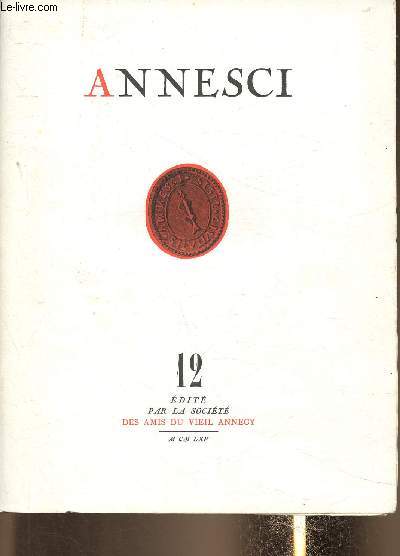Annesci n12 : Le Rle d'Annecy aux XVe-XVIe sicles - Sculpture religieuse en Savoie - Estat des provinces de Genevois et Foucigny - etc