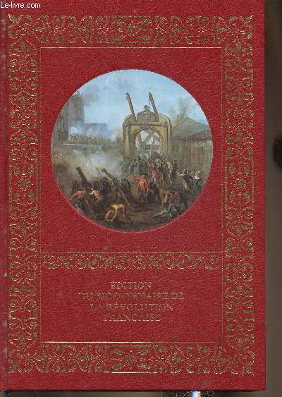 Grande histoire de la Rvolution franaise. Edition du bicentenaire de la Rvolution franaise. 9 tomes