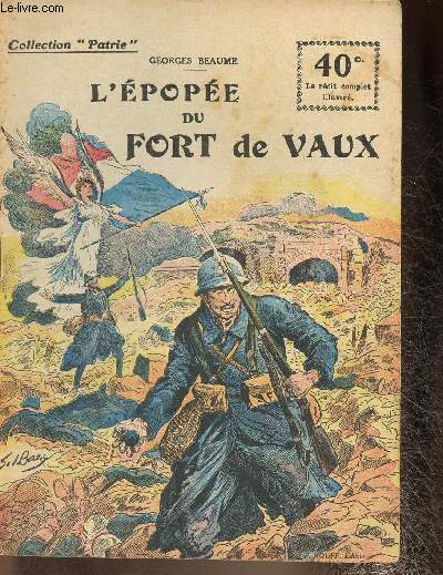 L'Epope du Fort de Vaux (Collection 