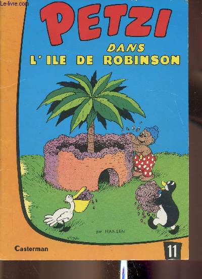 Petzi dans l'le de Robinson. N11