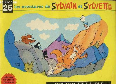 Albums Fleurette. Les aventures de Sylvain et Sylvette n26 : Renard et la cl
