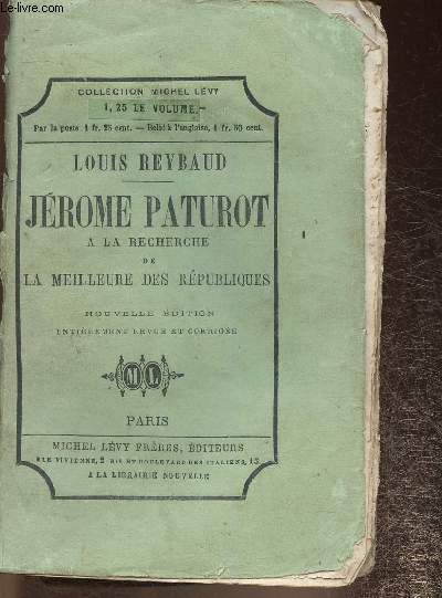 Jrome Paturot  la recherche de la meilleure des Rpubliques. Nouvelle dition