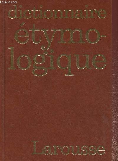 Nouveau dictionnaire tymologique et historique (Collection 