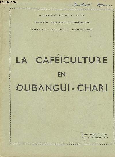 La Caficulture en Oubangui-Chari