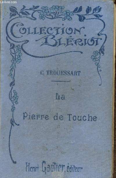 La Pierre de Touche (Collection 