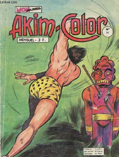 Mon Journal Akim-Color n°92, juillet 1975 : Akim, le seigneur de la jungle - La dynastie des Turville - etc