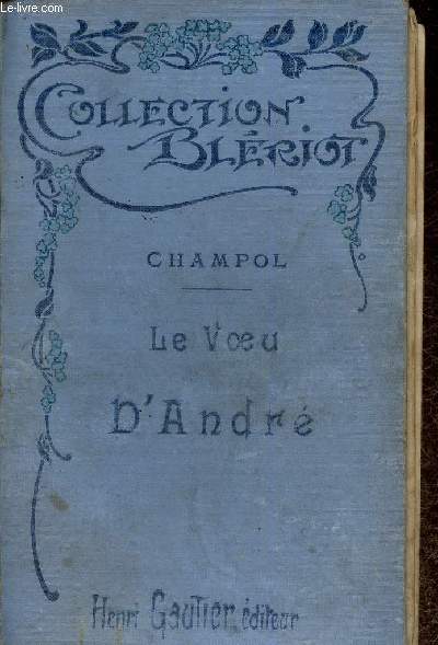 Le voeu d'Andr (Collection 