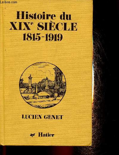Histoire du XIXe sicle. 1815-1919