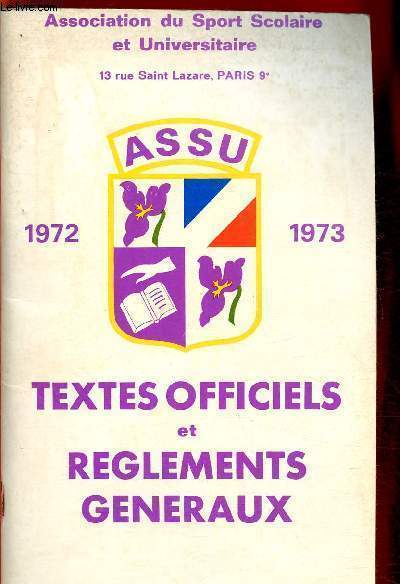 Textes officiels et rglements gnraux. 1972-1973