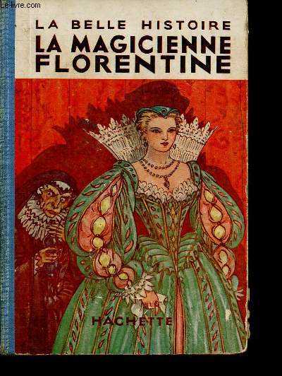 La magicienne florentine (Collection 