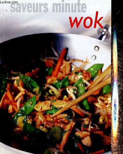 Saveurs minute : wok