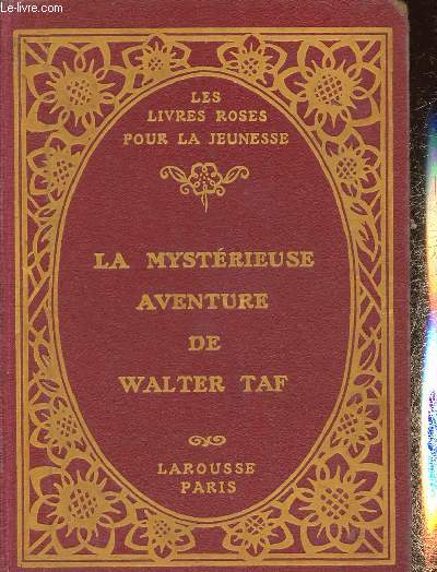 La mystérieuse aventure de Walter Taf, n°348 (Collection 
