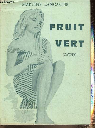 Fruit vert (Cathy)