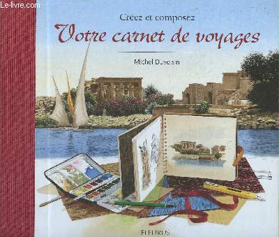 Crez et composez votre carnet de voyages