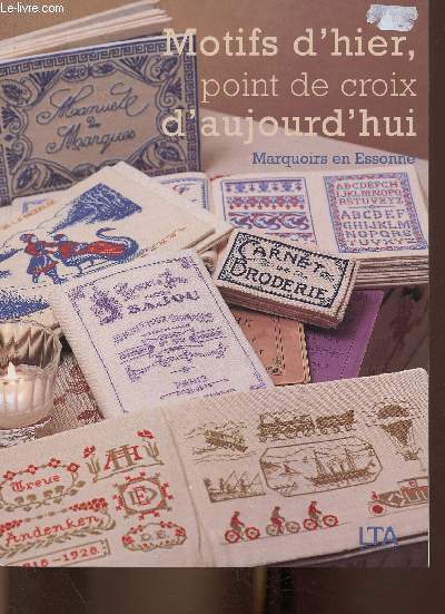 Motifs d'hier, point de croix d'aujourd'hui