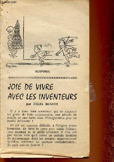 Livre sans couverture : Joie de vivre avec les inventeurs, par Felix Benoit - Les histoires que raconte Roger Nicolas - Ils les racontent, par Jehanne Jean-Charles - etc