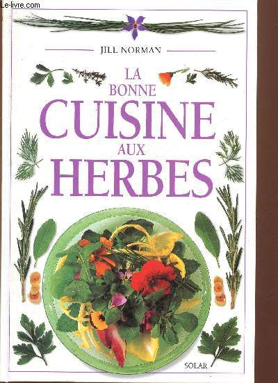 La bonne cuisine aux herbes