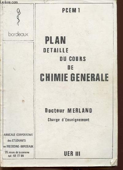 Plan dtaill du cours de chimie gnrale. PCEM I, UER III. Bordeaux