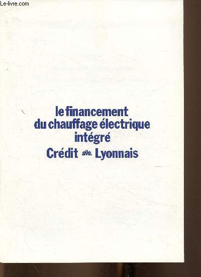 Le financement du chauffage lectrique intgr. Brochure