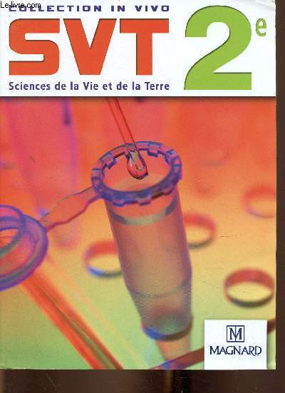Sciences de la Vie et de la Terre 2e (Collection 