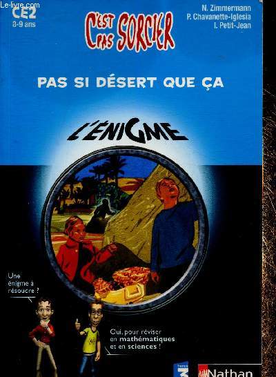 Pas si dsert que a. L'nigme. CE2, 8-9 ans (Collection 