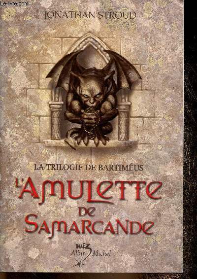 L'amulette de Samarcande (La Trilogie des Bartimus) (Collection 