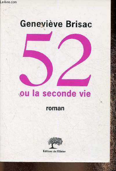 52 ou la seconde vie