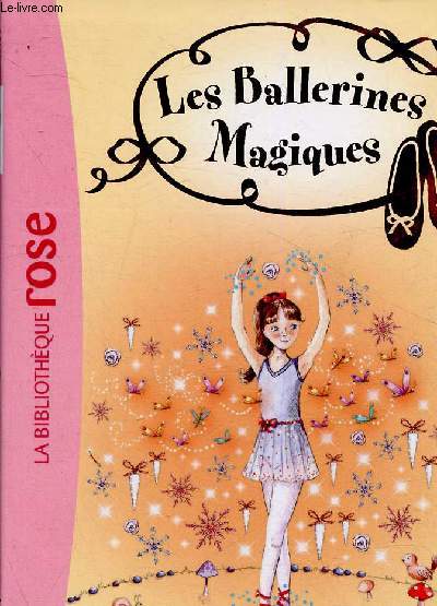 Les Ballerines Magiques : Le Sortilge des neiges (Collection 