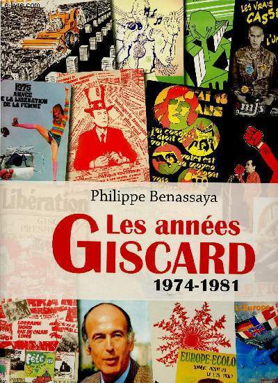 Les annes Giscard. 1974-1981