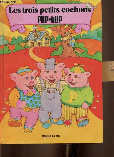 Les Trois Petits Cochons (Collection 