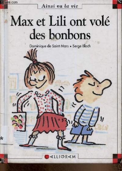 Max et Lili ont vol des bonbons (Collection 