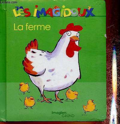 Les Imagidoux : La ferme (Collection 