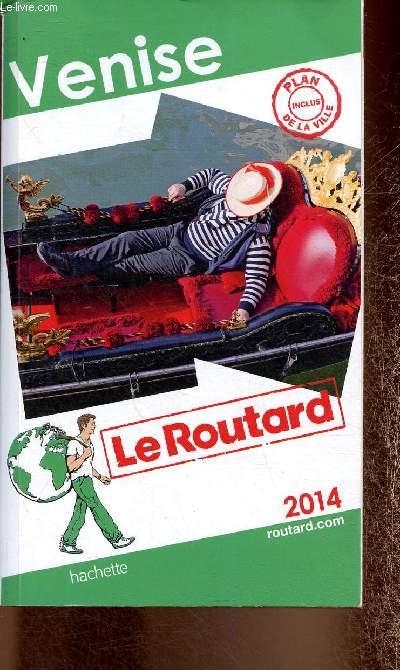 Le Routard : Venise. 2014