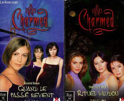 Charmed, tomes 4 et 5 : Tome 4 : Quand le pass revient. Tome 5 : Rituel vaudou