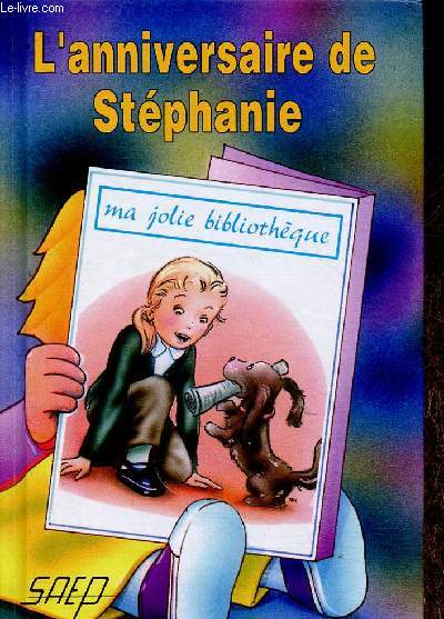 L'anniversaire de Stphanie (Collection 